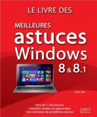 Le livre des meilleures astuces pour Windows 8 et 8.1