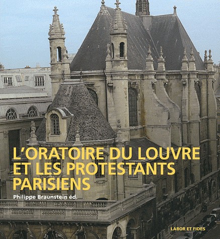 L'Oratoire du Louvre et les protestants parisiens