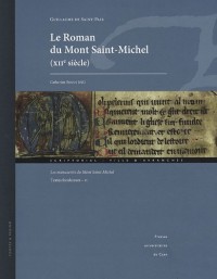 Le Roman du Mont Saint-Michel (XIIe siècle) : Les manuscrits du Mont Saint-Michel - Textes fondateurs Tome 2 (1Cédérom)