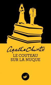 Le couteau sur la nuque