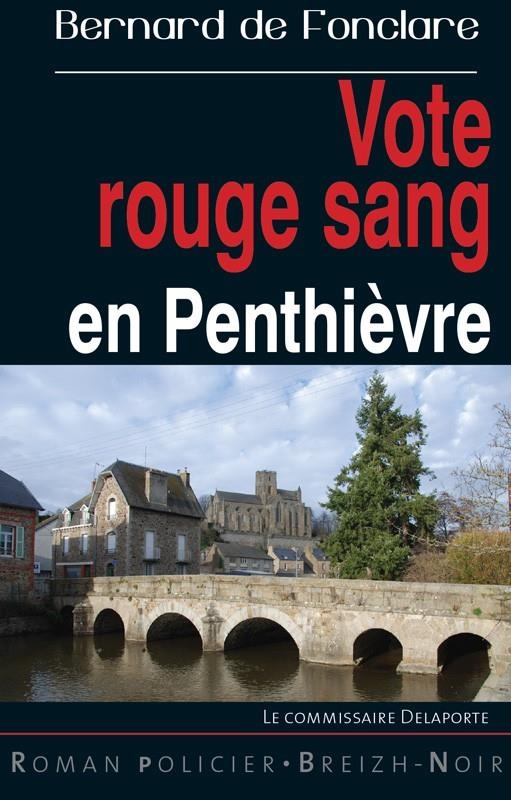 Vote rouge sang en Penthièvre