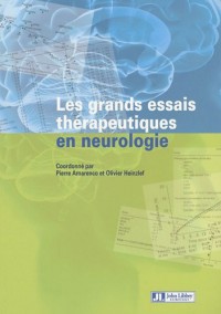 Les grands essais thérapeutiques en neurologie