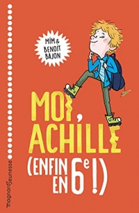 Moi, Achille, (enfin en 6e !) (2021)
