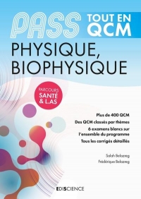 PASS Tout en QCM - Physique, Biophysique: PASS et L.AS