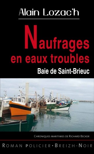 Naufrages en Eaux Troubles