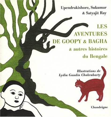 Les Aventures de Goopy et Bagha, autres histoires du Bengale