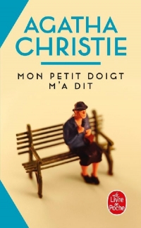 Mon petit doigt m'a dit (Nouvelle traduction révisée)