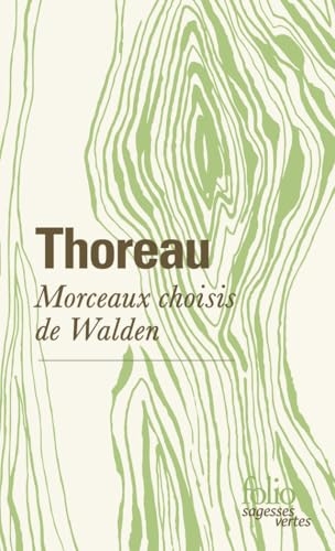 Morceaux choisis de Walden