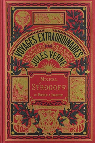 Michel Strogoff : Moscou-Irkoutsk : Tome 2