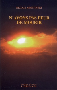 N'ayons pas peur de mourir