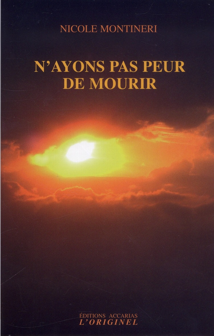 N'ayons pas peur de mourir