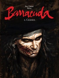 Barracuda - tome 2 - Cicatrices (version N/B)