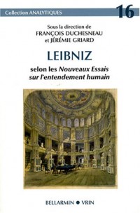Leibniz selon les Nouveaux essais sur l'entendement humain