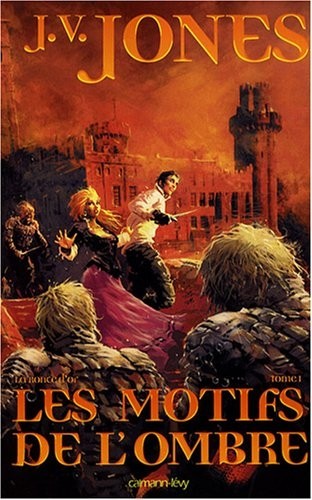 La Ronce d'or, Tome 1 : Les motifs de l'ombre