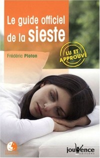 Le guide officiel de la sieste