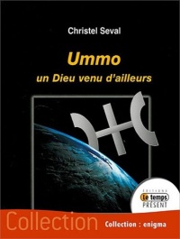 Ummo - Un dieu venu d'ailleurs?