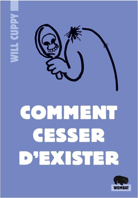 Comment cesser d'exister