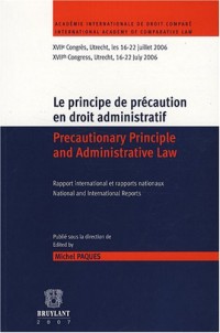Le principe de précaution en droit administratif