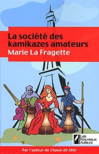 SOCIETE DES KAMIKAZES AMATEURS