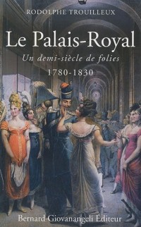 Palais-Royal 1780-1830