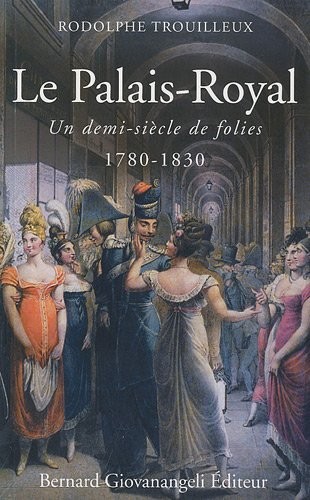 Palais-Royal 1780-1830