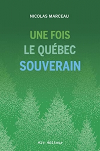 Une fois le quebec souverain