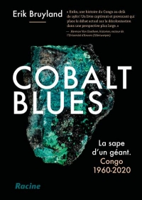 Cobalt blues: La sape d'un géant Congo 1960-2020