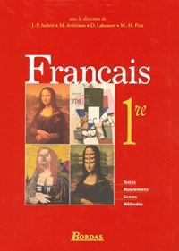 Littérature - Français 1re • Manuel de l'élève (Ed. 2005)
