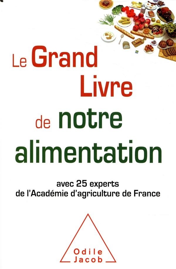 Le Grand livre de notre alimentation