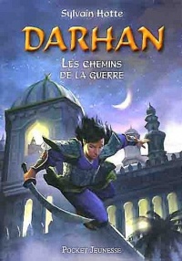 Darhan T. 2 : les Chemins de la guerre (02)