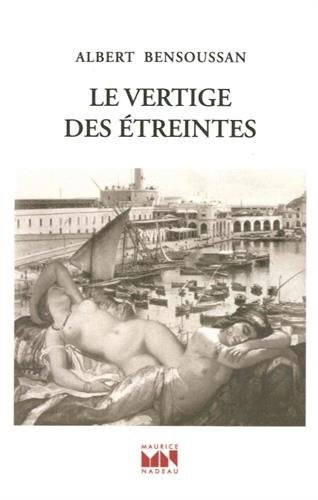 Le vertige des étreintes