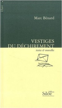 Vestiges du Dechirement Prix de la Nouvelle 2008 Angers [9782842314446]