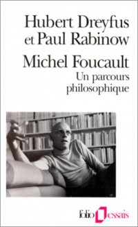 Michel Foucault-un parcours philosophique