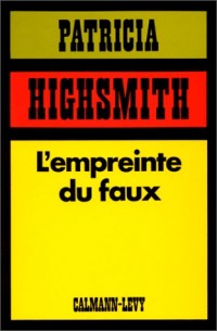 L'EMPREINTE DU FAUX