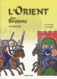 L'Orient des Bretons au Moyen Age