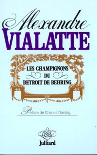 CHAMPIGNONS DETROIT DE BEHRING