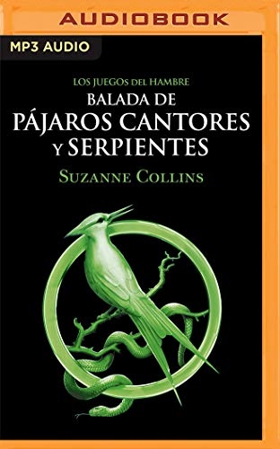 Balada de pájaros cantores y serpientes