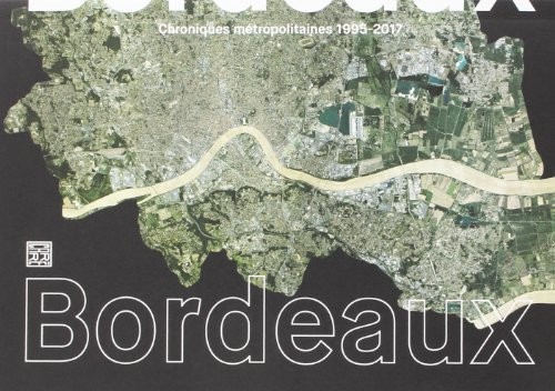 Bordeaux Chroniques Métropolitaines