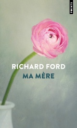 Ma mère [Poche]