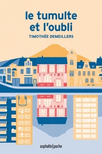 Le Tumulte et l'Oubli
