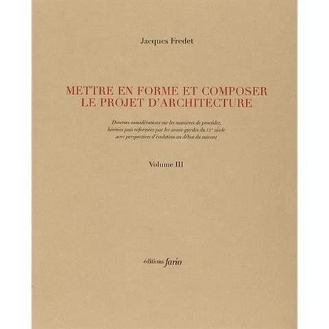 Mettre en forme et composer le projet d'architecture