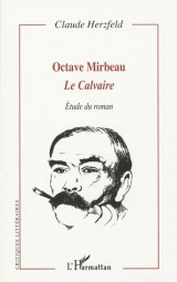 Octave Mirbeau : Le calvaire