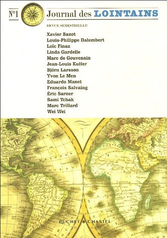 Journal des Lointains, N° 1 :
