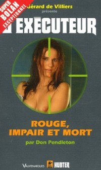 Rouge, Impair et Mort