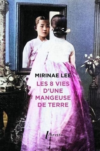 Les 8 vies d une mangeuse de terre