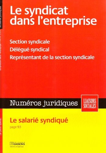 Le Syndicat Dans l Entreprise