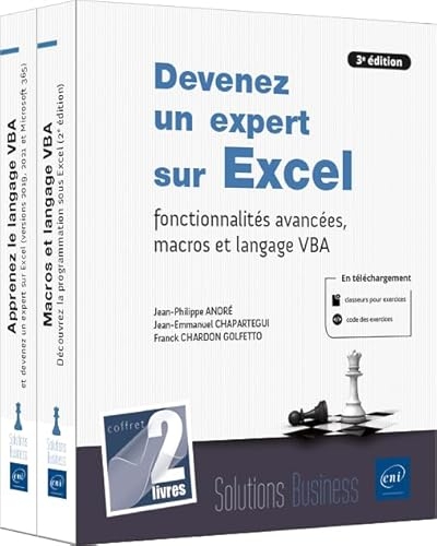 Devenez un expert sur Excel - Fonctionnalités avancées, macros et langage VBA (3e édition)