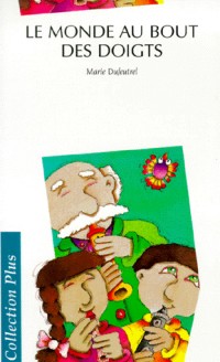 Le Monde au bout des doigts