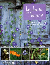 Le jardin au naturel