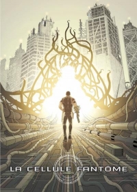 La cellule fantome t1